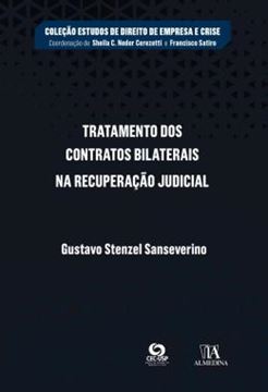 Imagem de TRATAMENTO DOS CONTRATOS BILATERAIS NA RECUPERACAO JUDICIAL
