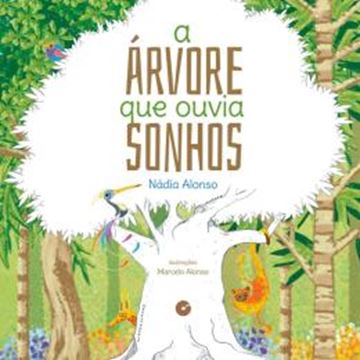 Imagem de A ARVORE QUE OUVIA SONHOS