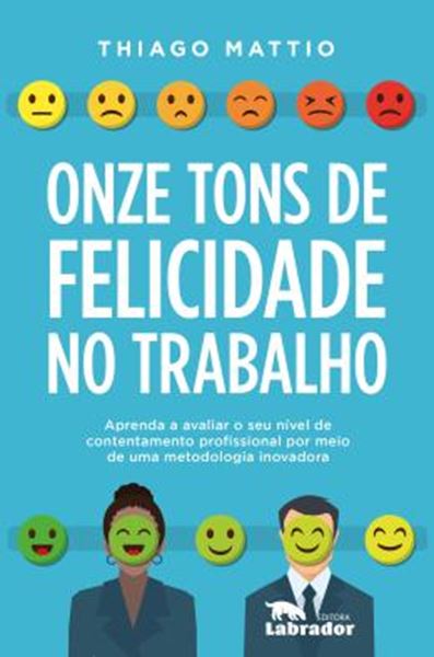 Picture of ONZE TONS DE FELICIDADE NO TRABALHO