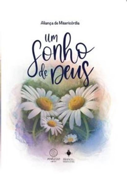Picture of UM SONHO DE DEUS - 2ª ED