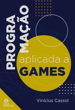 Imagem de PROGRAMACAO APLICADA A GAMES