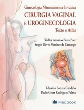 Imagem de CIRURGIA VAGINAL E UROGINECOLOGIA