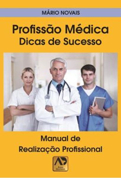 Picture of PROFISSAO MEDICA - DICAS DE SUCESSO