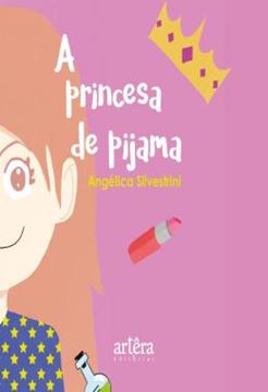 Imagem de A PRINCESA DE PIJAMA