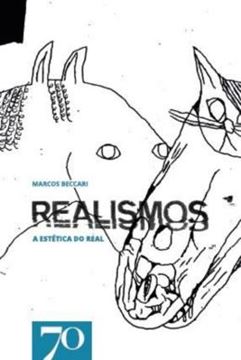 Imagem de REALISMOS - A ESTETICA DO REAL