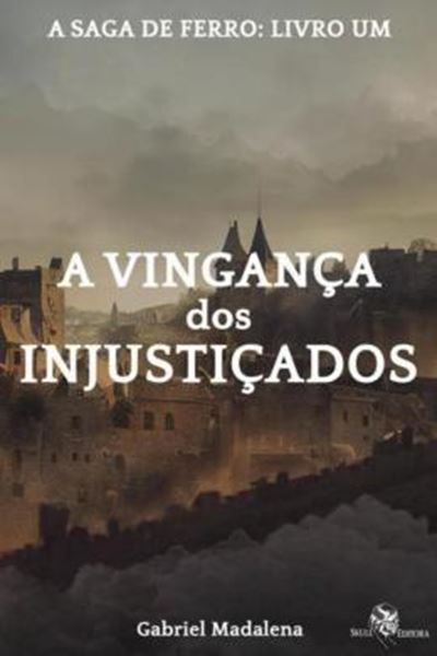 Picture of A VINGANCA DOS INJUSTICADOS