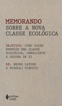 Imagem de MEMORANDO SOBRE A NOVA CLASSE ECOLOGICA