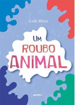 Imagem de UM ROUBO ANIMAL