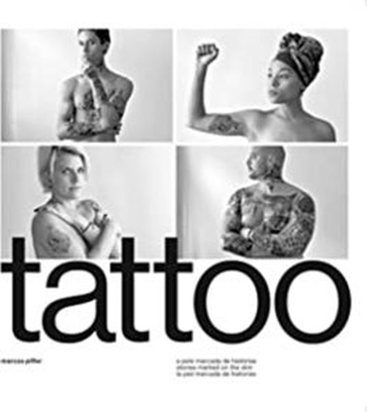 Picture of TATTOO - A PELE MARCADA DE HISTORIAS