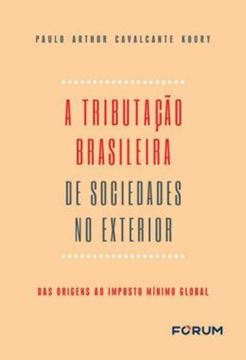 Imagem de A TRIBUTACAO BRASILEIRA DE SOCIEDADE NO EXTERIOR