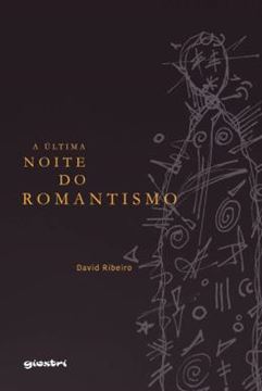 Imagem de A ULTIMA NOITE DO ROMANTISMO
