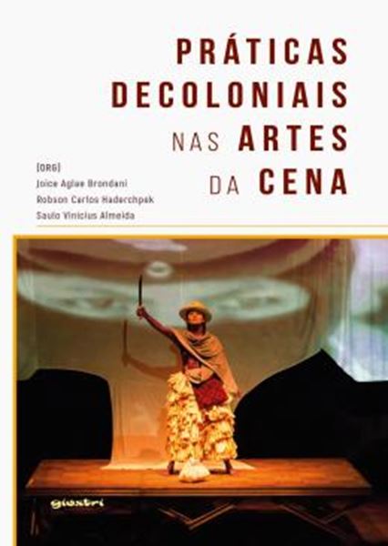 Picture of PRATICAS DECOLONIAIS NAS ARTES DA CENA