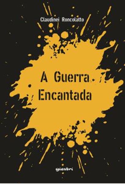 Picture of A GUERRA ENCANTADA