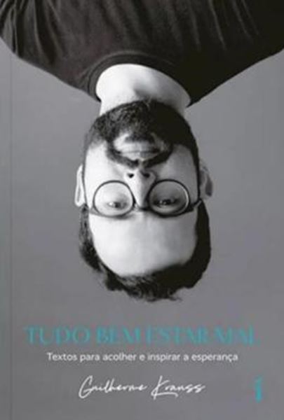 Picture of TUDO BEM ESTAR MAL