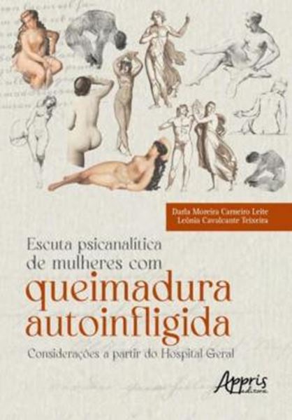 Picture of ESCUTA PSICANALITICA DE MULHERES COM QUEIMADURA AUTOINFLIGIDA - CONSIDERACOES A PARTIR DO HOSPITAL GERAL