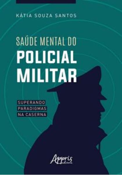 Picture of SAUDE MENTAL DO POLICIAL MILITAR