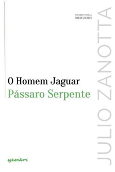 Picture of O HOMEM JAGUAR PASSARO SERPENTE - VOLUME 7 - LUA DE MEL EM BUENOS AIRES / A MULHER CRUCIFICADA / O BEIJO DA BESTA