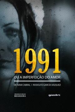 Imagem de 1991 OU A IMPERFEICAO DO AMOR