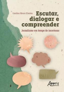 Imagem de ESCUTAR, DIALOGAR E COMPREENDER