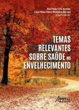 Imagem de TEMAS RELEVANTES SOBRE SAUDE NO ENVELHECIMENTO