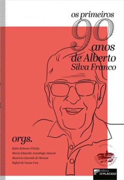 Picture of OS PRIMEIROS 90 ANOS DE ALBERTO SILVA FRANCO