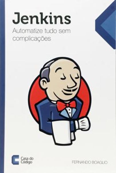 Picture of JENKINS - AUTOMATIZE TUDO SEM COMPLICACOES