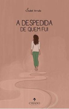 Imagem de A DESPEDIDA DE QUEM FUI