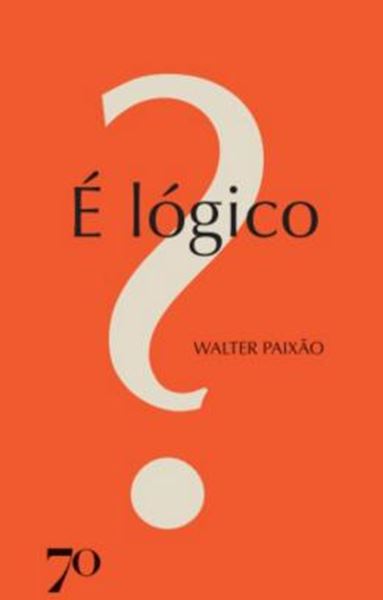 Picture of É LÓGICO?