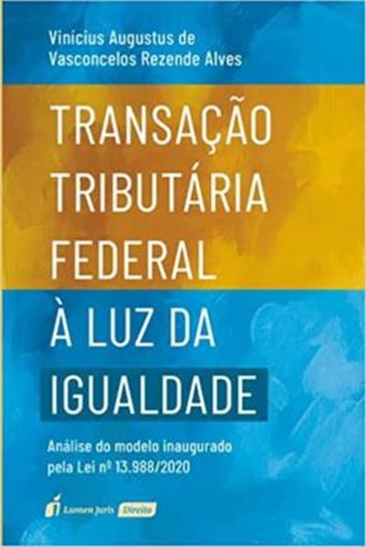 Picture of TRANSACAO TRIBUTARIA FEDERAL A LUZ DA IGUALDADE