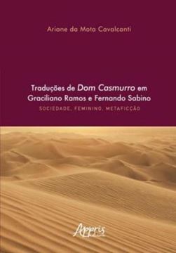 Imagem de TRADUCOES DE DOM CASMURRO EM GRACILIANO RAMOS E FERNANDO SABINO