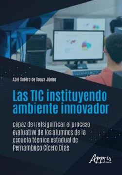 Imagem de LAS TIC INSTITUYENDO AMBIENTE INNOVADOR 