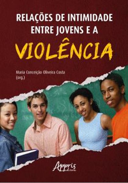Picture of RELACOES DE INTIMIDADE ENTRE JOVENS E A VIOLENCIA