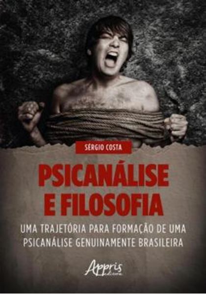 Picture of PSICANALISE E FILOSOFIA - UMA TRAJETORIA PARA FORMACAO DE UMA PSICANALISE GENUINAMENTE BRASILEIRA