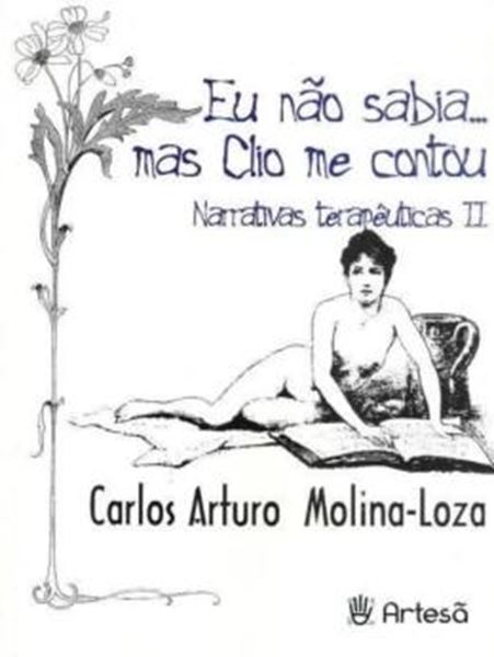Picture of EU NAO SABIA... MAS CLIO ME CONTOU - NARRATIVAS TERAPEUTICAS II