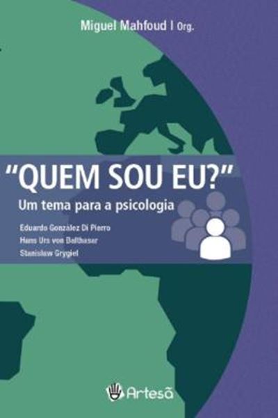 Picture of QUEM SOU EU? - UM TEMA PARA A PSICOLOGIA