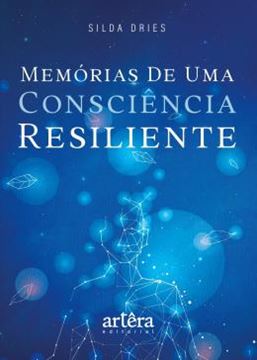 Imagem de MEMORIA DE UMA CONSCIENCIA RESILIENTE