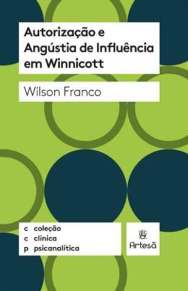 Picture of AUTORIZACAO E ANGUSTIA DE INFLUENCIA EM WINNICOTT
