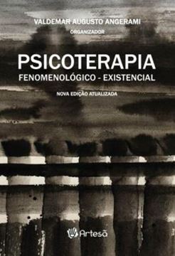 Imagem de PSICOTERAPIA FENOMENOLOGICO-EXISTENCIAL