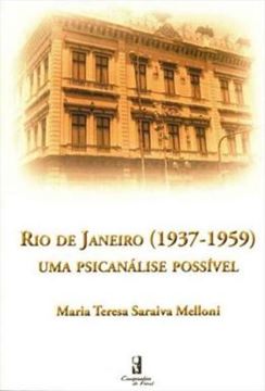 Imagem de RIO DE JANEIRO (1937-1959) - UMA PSICANALISE POSSIVEL