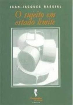 Imagem de O SUJEITO EM ESTADO LIMITE