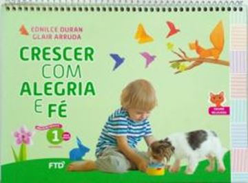 Imagem de CJ CRESCER COM ALEGRIA E FE - EI - ALUNO 3 ANOS - 2022 - 2ª ED