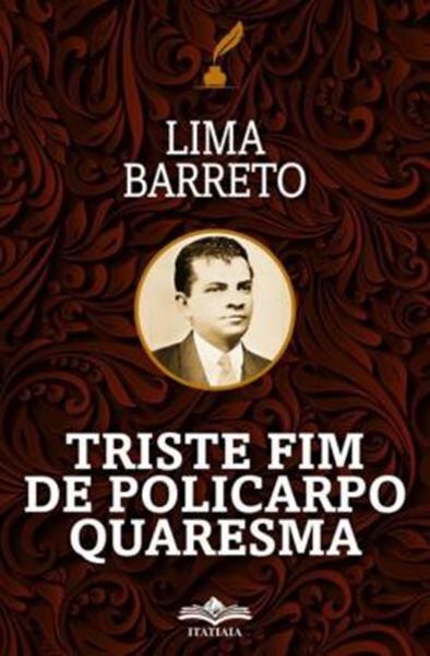 Picture of TRISTE FIM DE POLICARPO QUARESAMA