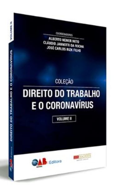 Picture of COL. DIREITO DO TRABALHO E O CORONA VIRUS – VOL. II