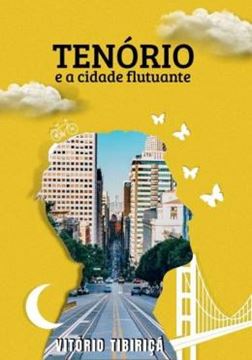 Imagem de TENORIO E A CIDADE FLUTUANTE