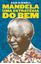 Imagem de MANDELA - UMA ESTRATEGIA DO BEM - 2ª ED