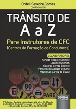 Imagem de TRANSITO DE A A Z - PARA INSTRUTORES DE CFC (CENTROS DE FORMACAO DE CONDUTORES) - 7ª ED