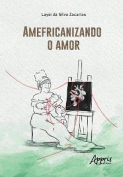 Imagem de AMEFRICANIZANDO O AMOR
