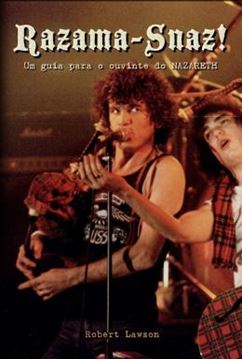 Imagem de RAZAMA-SNAZ! UM GUIA PARA O OUVINTE DO NAZARETH