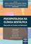 Imagem de PSICOPATOLOGIA NA CLINICA GESTALTICA - EXPRESSOES DO CONTATO EM SOFRIMENTO