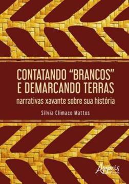 Imagem de CONTATANDO “BRANCOS” E DEMARCANDO TERRAS: